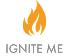 IGNITE ME